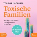 Cover: Toxische Familien - steinbach sprechende b&uuml;cher