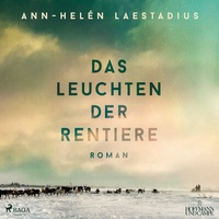 Abbildung von: Das Leuchten der Rentiere - steinbach sprechende bücher