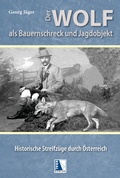 Cover: Der Wolf als Bauernschreck und Jagdobjekt - KRAL