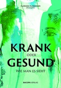 Abbildung von: KRANK oder GESUND - BACOPA