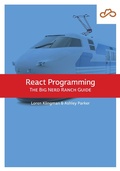 Cover: React Programming - Big Nerd Ranch Guides