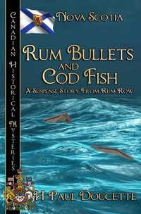 Enlarge image Cover: Rum Bullets and Cod Fish - Bwl Publishing Inc.