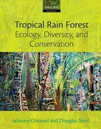 Abbildung von: Tropical Rain Forest Ecology, Diversity, and Conservation - OUP Oxford