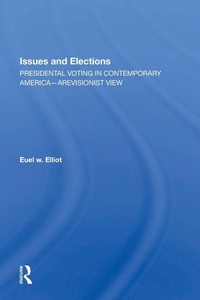Enlarge image Cover: Issues And Elections - Routledge