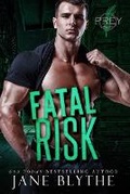 Cover: Fatal Risk - Bear Spots Publications