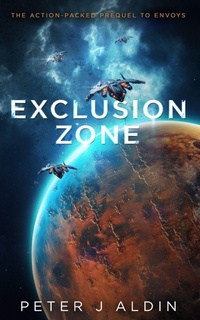 Enlarge image Cover: Exclusion Zone - Peter Aldin