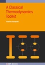 Cover: A Classical Thermodynamics Toolkit - Institute of Physics Publishing