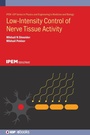 Cover: Low-Intensity Control of Nerve Tissue Activity - Institute of Physics Publishing