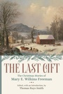 Cover: The Last Gift - Louisiana State University Press