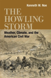 Enlarge image Cover: The Howling Storm - Louisiana State University Press