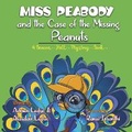 Cover: Miss Peabody and the Case of the Missing Peanuts - Mongoose Books