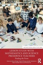 Cover: Lesson Study with Mathematics and Science Preservice Teachers - Routledge