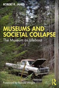 Abbildung von: Museums and Societal Collapse - Routledge