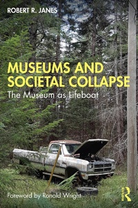 Abbildung von: Museums and Societal Collapse - Routledge