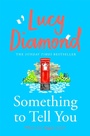 Cover: Something to Tell You - Pan Books