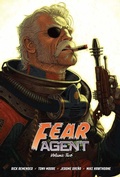 Cover: Fear Agent 20th Anniversary Deluxe Edition Vol. 2 - Image Comics Inc