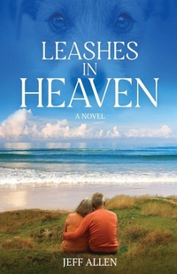 Enlarge image Cover: Leashes in Heaven - Best Chapter Publishing