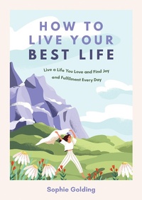 Enlarge image Cover: How to Live Your Best Life - Vie