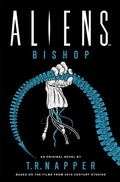Cover: Aliens: Bishop - Titan Books Ltd