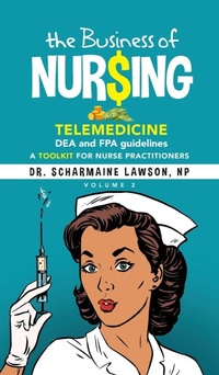 Abbildung von: The Business of Nur$ing - DrNurse Publishing House