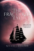 Cover: The Fractured Eye - Sweetspire Literature Management LLC