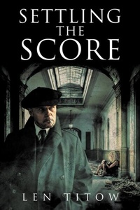 Abbildung von: Settling The Score - Sweetspire Literature Management LLC