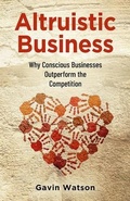 Cover: Altruistic Business - Publish Your Purpose