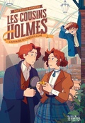 Cover: Les Cousins Holmes, tome 3 - L'Affaire du m&eacute;daillon - Didier Jeunesse
