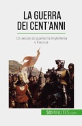 Cover: La Guerra dei Cent'anni - 50Minutes.com (IT)