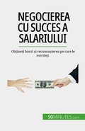 Cover: Negocierea cu succes a salariului - 50Minutes.com (RO)