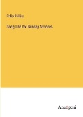 Cover: Song Life for Sunday Schools - Anatiposi Verlag