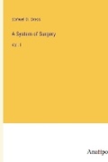 Cover: A System of Surgery - Anatiposi Verlag