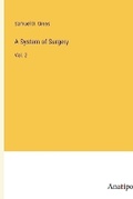 Cover: A System of Surgery - Anatiposi Verlag