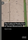 Cover: The Cultural Production of Social Movements - Palgrave Macmillan
