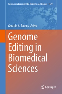 Enlarge image Cover: Genome Editing in Biomedical Sciences - Springer