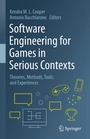 Cover: Software Engineering for Games in Serious Contexts - Springer