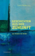 Cover: Geschichten aus der Zukunft - Books on Demand