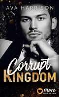 Cover: Corrupt Kingdom - MORE by Aufbau Digital