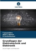 Cover: Grundlagen der Elektrotechnik und Elektronik - Verlag Unser Wissen