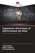 Cover: Ingenierie electrique et electronique de base - Editions Notre Savoir