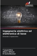 Cover: Ingegneria elettrica ed elettronica di base - Edizioni Sapienza