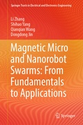 Cover: Magnetic Micro and Nanorobot Swarms: From Fundamentals to Applications - Springer
