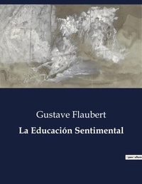 Abbildung von: La Educacion Sentimental - Culturea