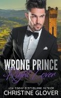 Cover: Wrong Prince, Right Lover - Christine Glover
