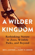Cover: A Wilder Kingdom - Columbia University Press
