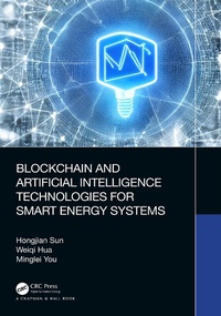 Abbildung von: Blockchain and Artificial Intelligence Technologies for Smart Energy Systems - Chapman & Hall/CRC