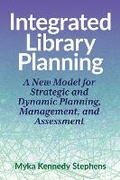 Cover: Integrated Library Planning - Association of College & Research Libraries