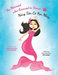 Cover: The Mermaid who Learned to Dance - Nang Tien Ca H?c Nh?y - FriesenPress