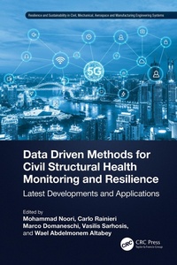 Enlarge image Cover: Data Driven Methods for Civil Structural Health Monitoring and Resilience - CRC Press