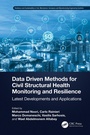 Cover: Data Driven Methods for Civil Structural Health Monitoring and Resilience - CRC Press